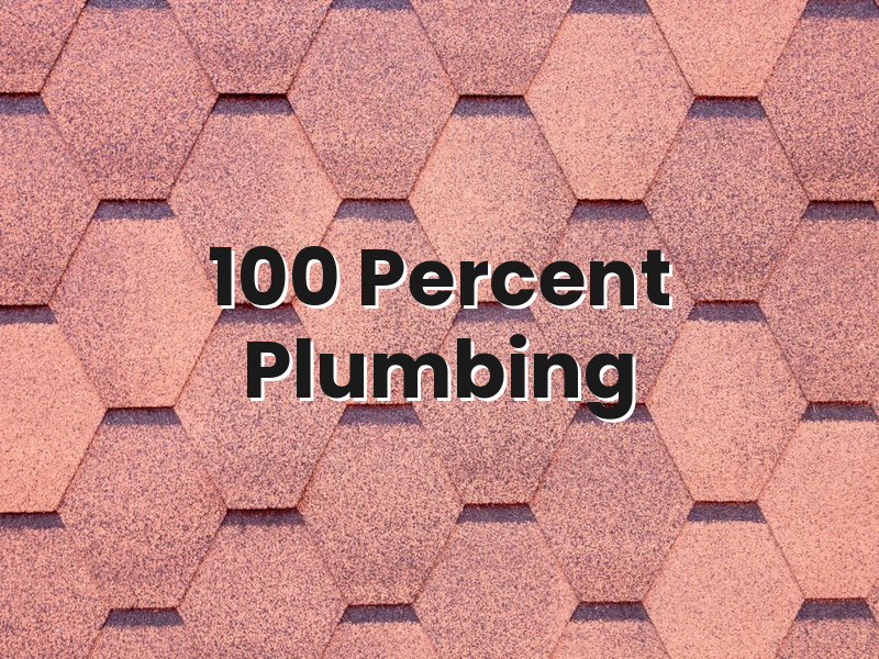 2026-05-05-100-percent-plumbing