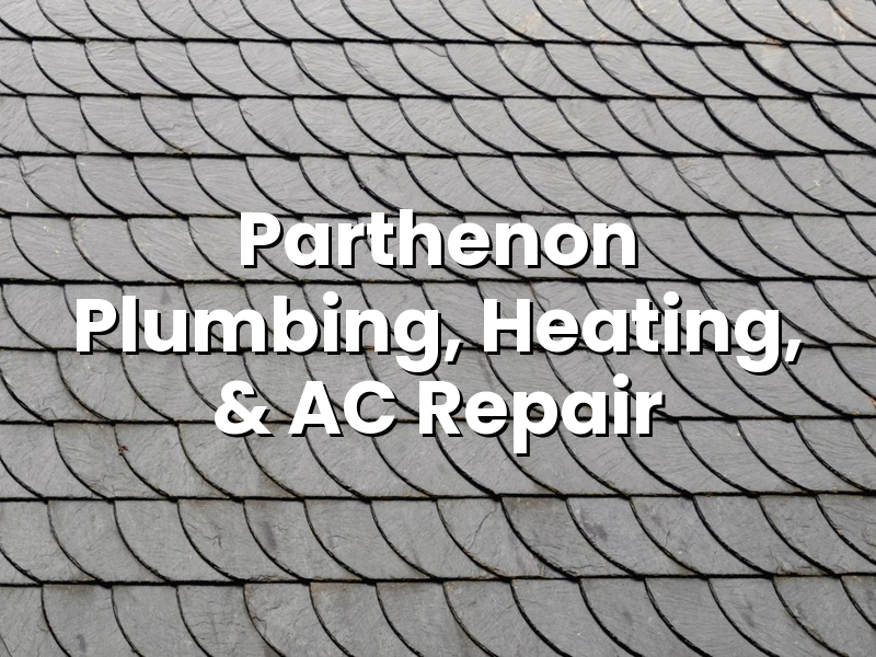 2026-05-05-parthenon-plumbing-heating-and-ac-repair